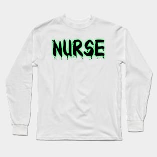 Creepy Nurse Long Sleeve T-Shirt